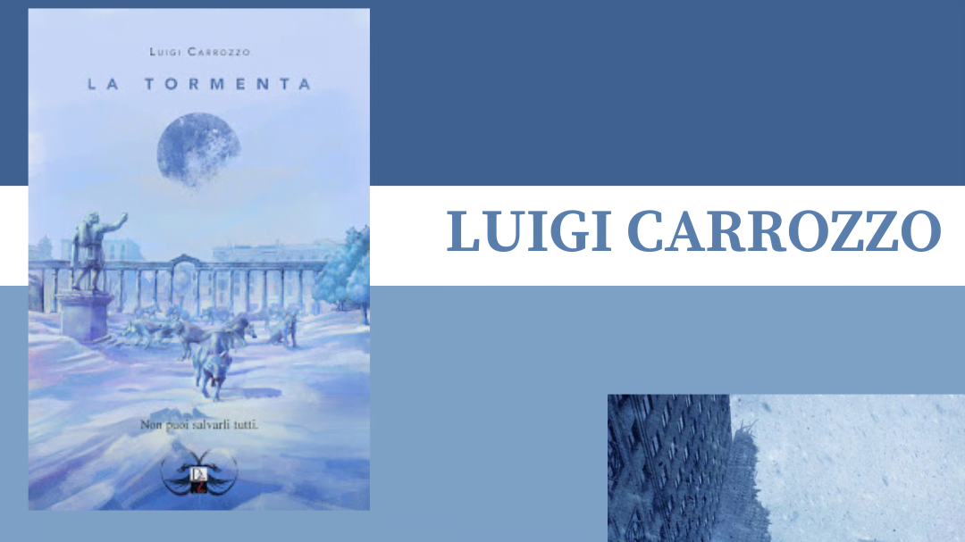 La tormenta di Luigi Carrozzo – Ambientazione e curiosità