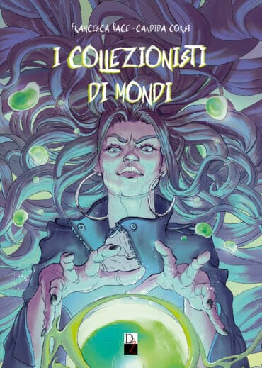 La copertina de I collezionisti di mondi - Variant, realizzata da Candida Corsi.