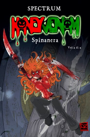 La cover di Honey Venome - Spinanera 4 vol. 4 di 4 realizzata da Spectrum.